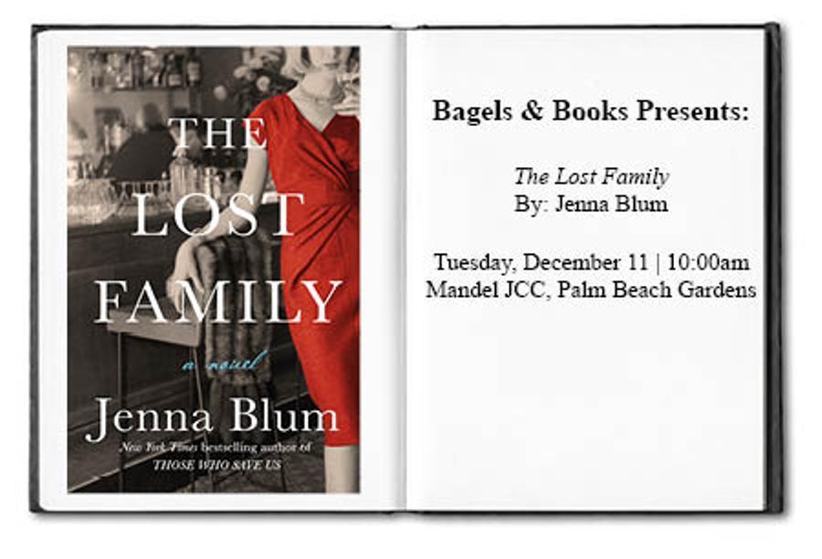 The Lost Family By Jenna Blum - December 11, 2018 10:00am at Mandel JCC Palm Beach Gardens