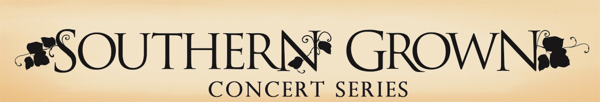 Southern Grown Concert Series